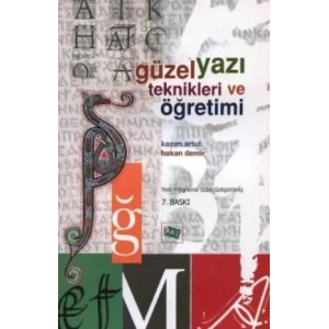 Güzel Yazı Teknikleri ve Öğretimi