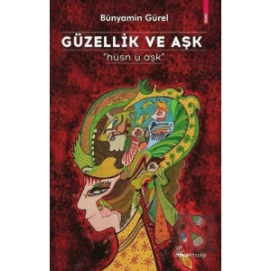 Güzellik ve Aşk