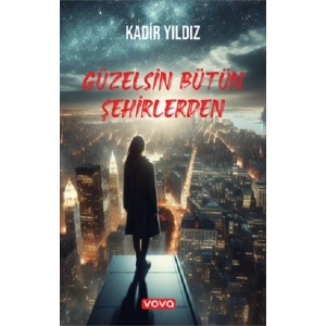 Güzelsin Bütün Şehirlerden