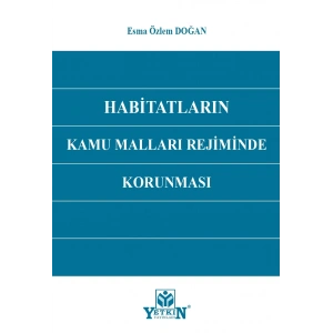 Habitatların Kamu Malları Rejiminde Korunması