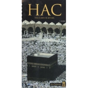 Hac - Hacıların El Kitabı