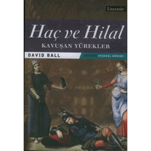 Haç ve Hilal 2: Kavuşan Yürekler