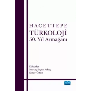 Hacettepe Türkoloji 50. Yıl Armağanı