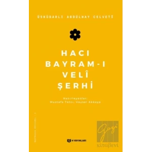 Hacı Bayram-ı Veli Şerhi