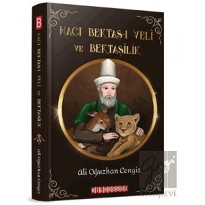 Hacı Bektaş-ı Veli ve Bektaşilik