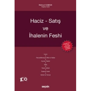 Haciz – Satış ve İhalenin Feshi