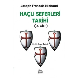 Haçlı Seferleri Tarihi Cilt 3