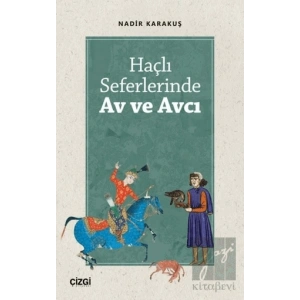 Haçlı Seferlerinde Av ve Avcı