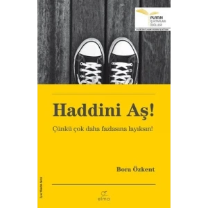 Haddini Aş!