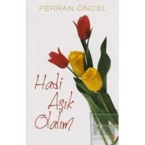 Hadi Aşık Olalım