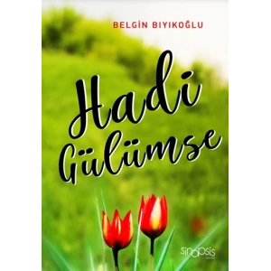 Hadi Gülümse
