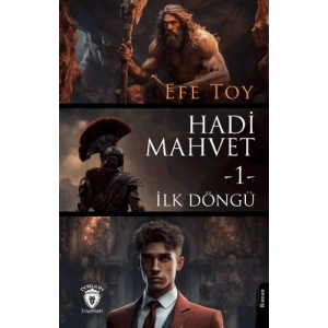 Hadi Mahvet -1- İlk Döngü