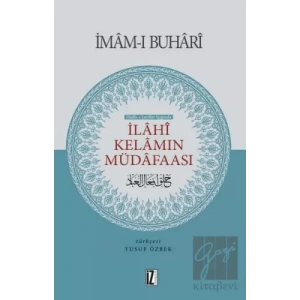 Hadis-i Şerifler Işığında İlahi Kelamın Müdafaası