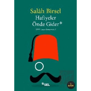 Hafiyeler Önde Gider