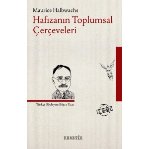 Hafızanın Toplumsal Çerçeveleri