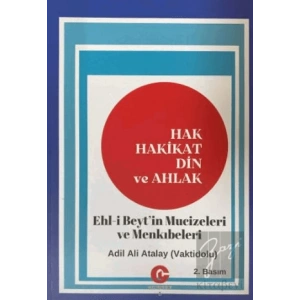 Hak Hakikat Din ve Ahlak