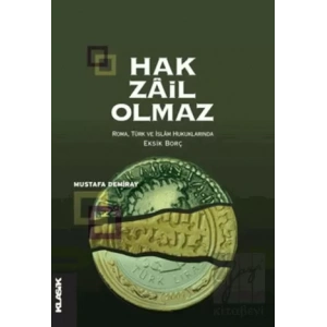 Hak Zail Olmaz