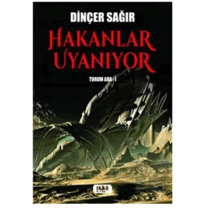 Hakanlar Uyanıyor Turum Ara-I