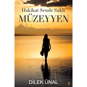 Hakikat Sende Saklı Müzeyyen