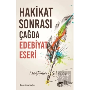 Hakikat Sonrası Çağda Edebiyat Eseri