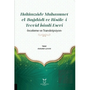 Hakimzade Muhammet el-Bağdadi ve Risale-i Tecvid İsimli Eseri