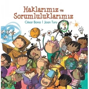 Haklarımız ve Sorumluluklarımız