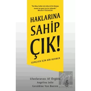 Haklarına Sahip Çık!