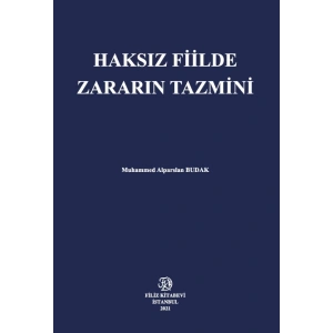 Haksız Fiilde Zararın Tazmini