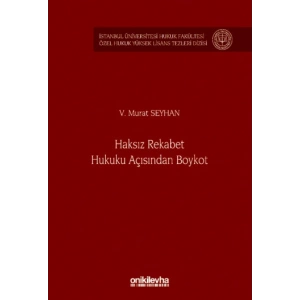 Haksız Rekabet Hukuku Açısından Boykot