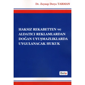 Haksız Rekabetten ve Aldatıcı Reklamlardan Doğan