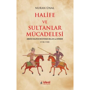 Halife ve Sultanlar Mücadelesi