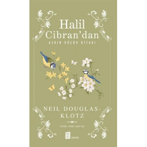 Halil Cibran’dan Aşkın Küçük Kitabı