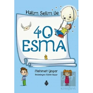 Halim Selim ile 40 Esma