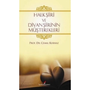 Halk Şiiri ve Divan Şiirinin Müşterekleri