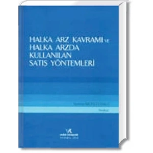 HALKA ARZ KAV. VE HALKA ARZDA KUL.SATIŞ YÖNTEMLERİ