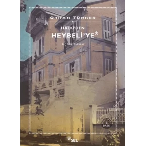 Halki’den Heybeli’ye