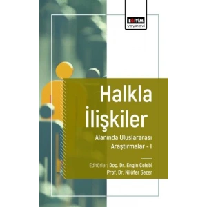 Halkla İlişkiler Alanında Uluslararası Araştırmalar I