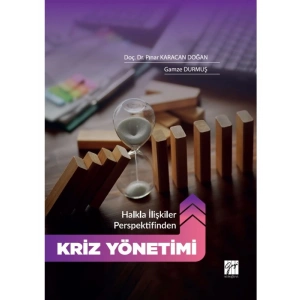 Halkla İlişkiler Perspektifinden “KRİZ YÖNETİMİ”