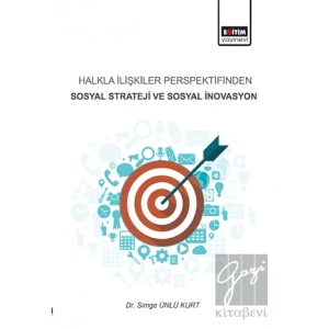 Halkla İlişkiler Perspektifinden Sosyal Strateji ve Sosyal İnovasyon