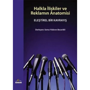 Halkla İlişkiler ve Reklamın Anatomisi