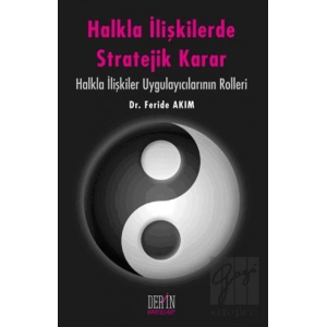 Halkla İlişkilerde Stratejik Karar