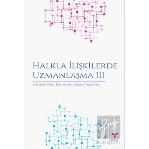Halkla İlişkilerde Uzmanlaşma 3