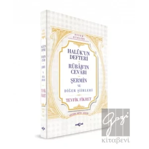 Halukun Defteri Rübabın Cevabı Şermin ve Diğer Şiirleri