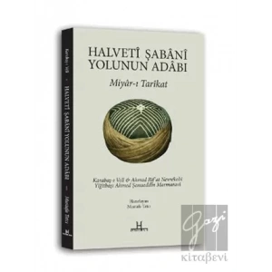 Halveti Şabani Yolunun Adabı