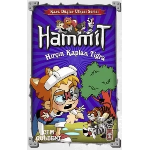 Hammit Kara Düşler Kalesi - Hırçın Kaplan Tigra