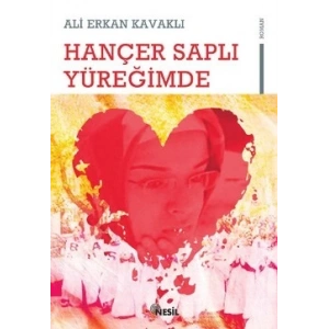 Hançer Saplı Yüreğimde