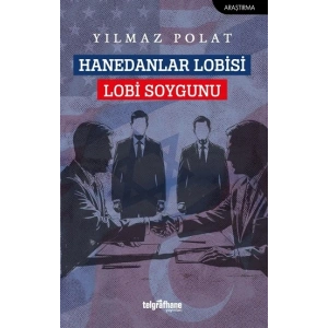 Hanedanlar Lobisi, Lobi Soygunu