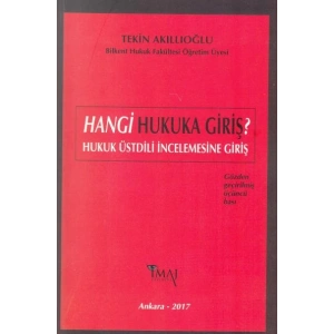 Hangi Hukuka Giriş?