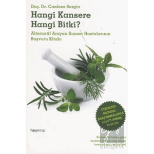 Hangi Kansere Hangi Bitki?