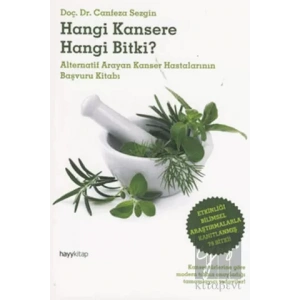 Hangi Kansere Hangi Bitki?